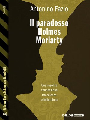 cover image of Il Paradosso Holmes-Moriarty